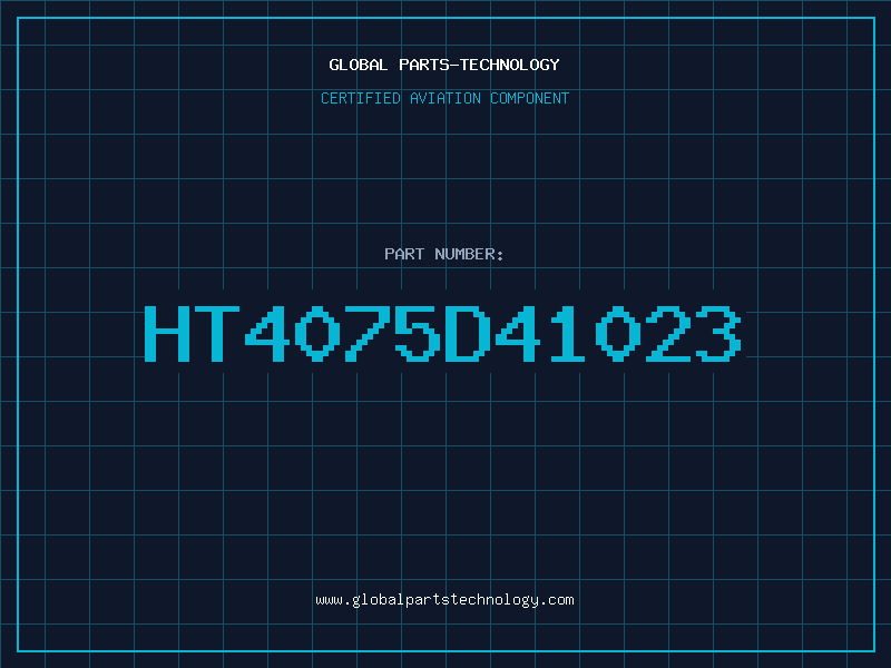 Aviation Part HT4075D41023