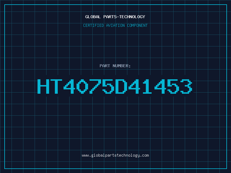 Aviation Part HT4075D41453