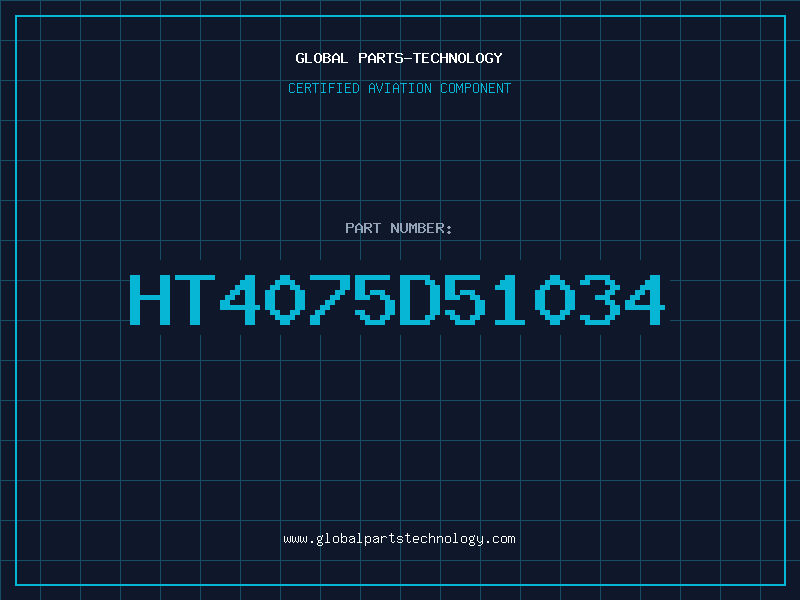 Aviation Part HT4075D51034
