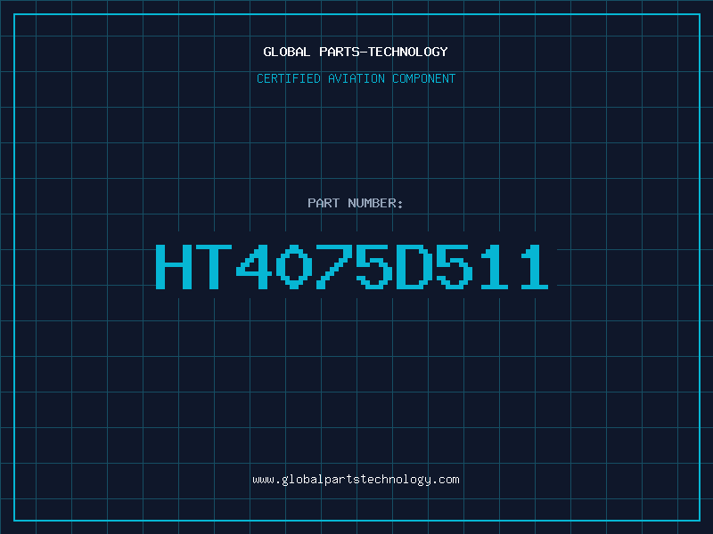 Aviation Part HT4075D511
