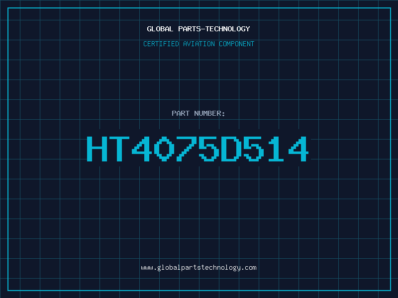 Aviation Part HT4075D514