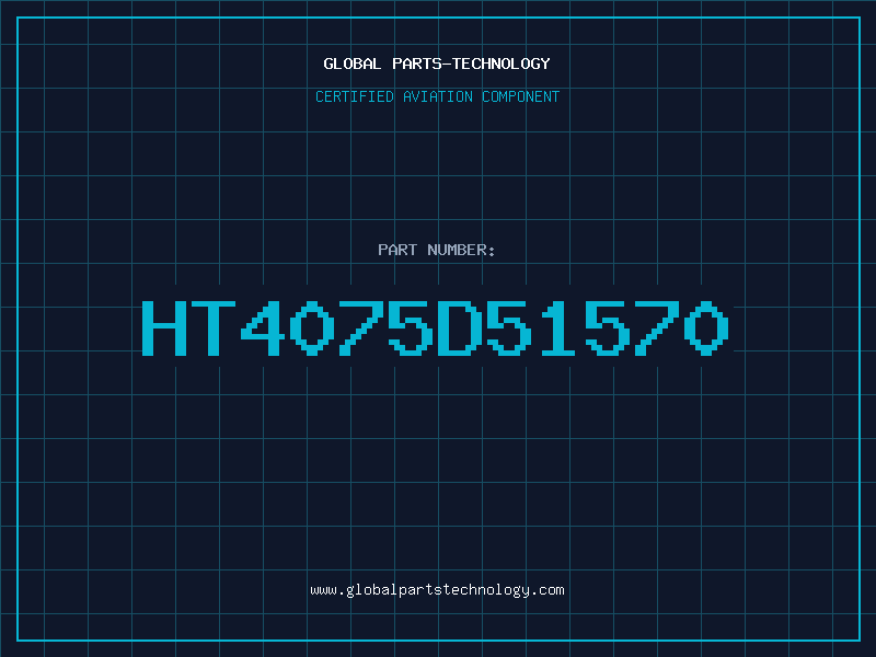 Aviation Part HT4075D51570