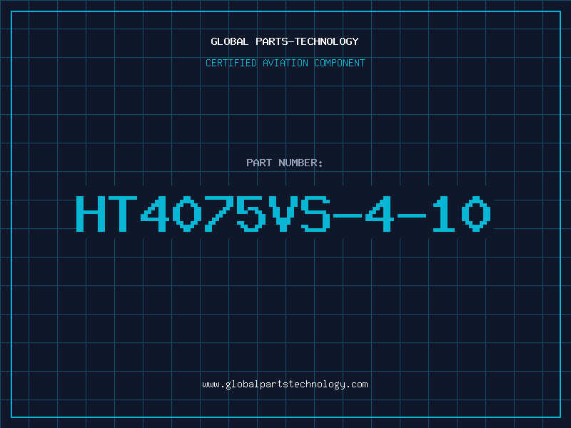 Aviation Part HT4075VS-4-10