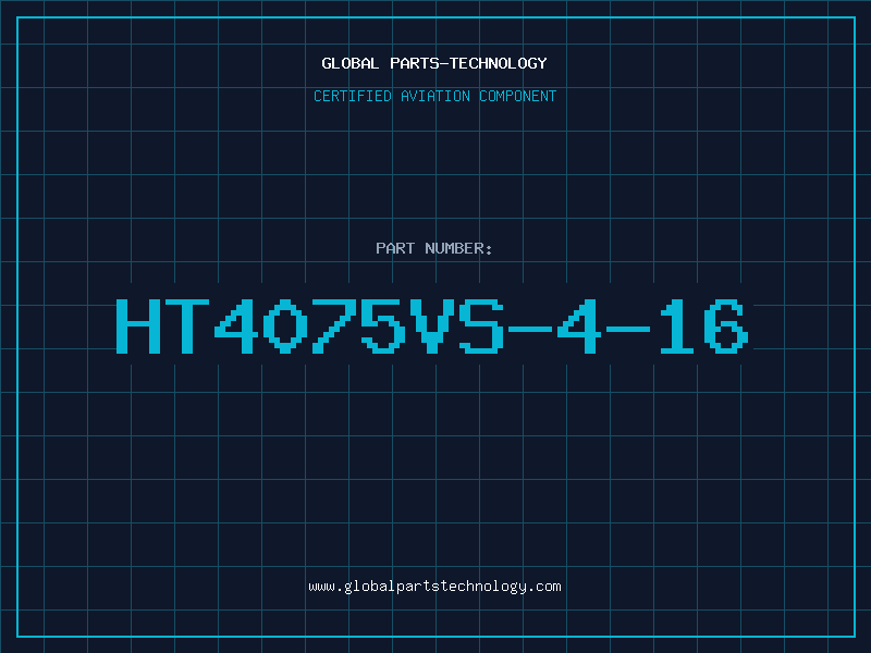 Aviation Part HT4075VS-4-16
