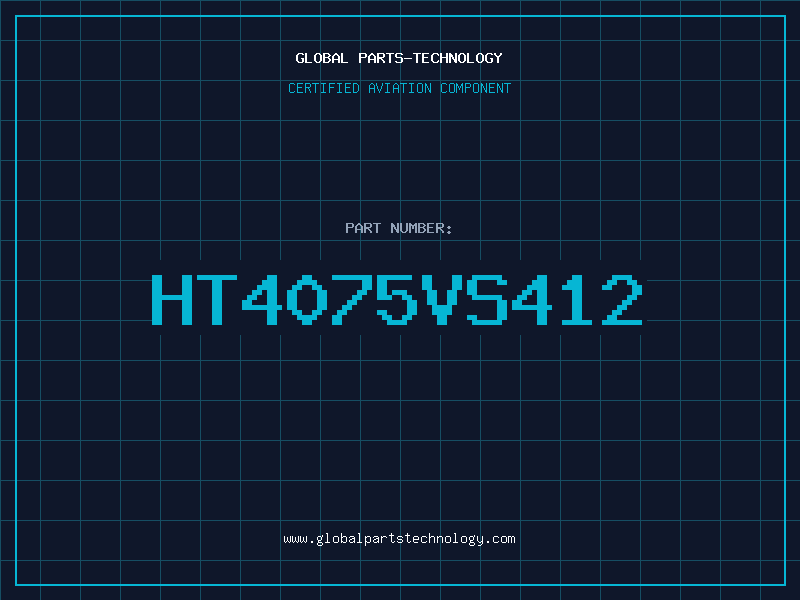 Aviation Part HT4075VS412