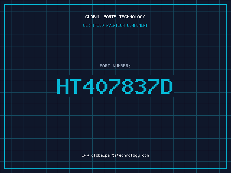 Aviation Part HT407837D