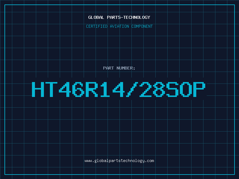 Aviation Part HT46R14/28SOP