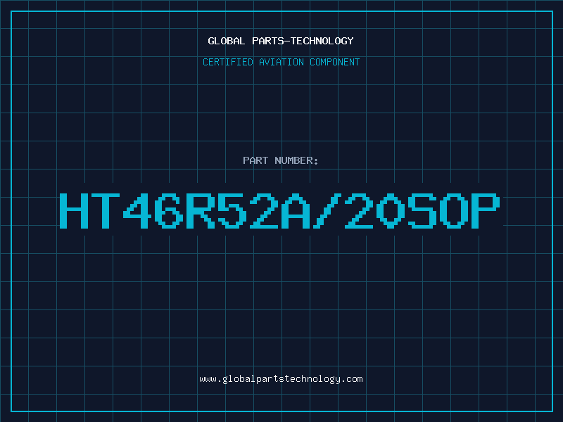 Aviation Part HT46R52A/20SOP