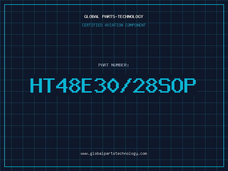 Aviation Part HT48E30/28SOP