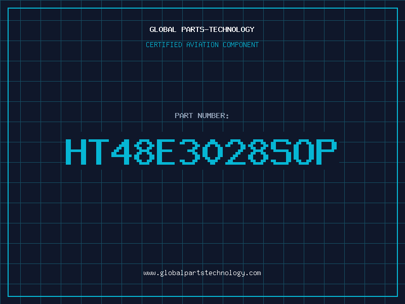 Aviation Part HT48E3028SOP