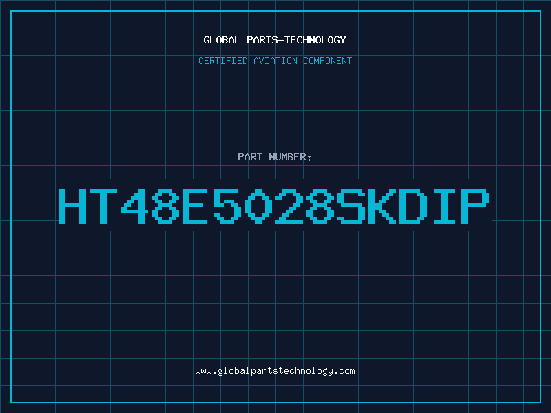 Aviation Part HT48E5028SKDIP