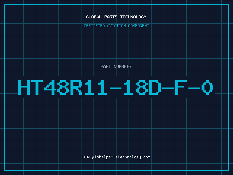 Aviation Part HT48R11-18D-F-0