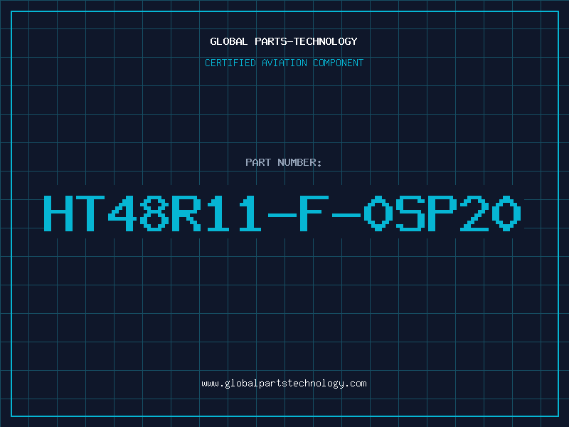 Aviation Part HT48R11-F-0SP20