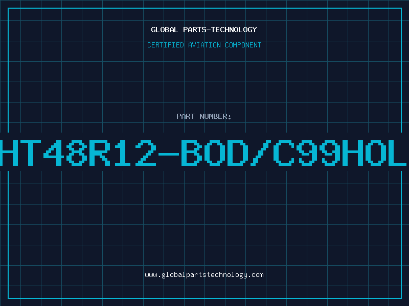 Aviation Part HT48R12-BOD/C99HOL