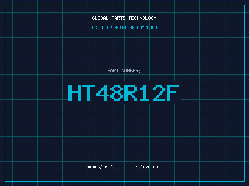 Aviation Part HT48R12F