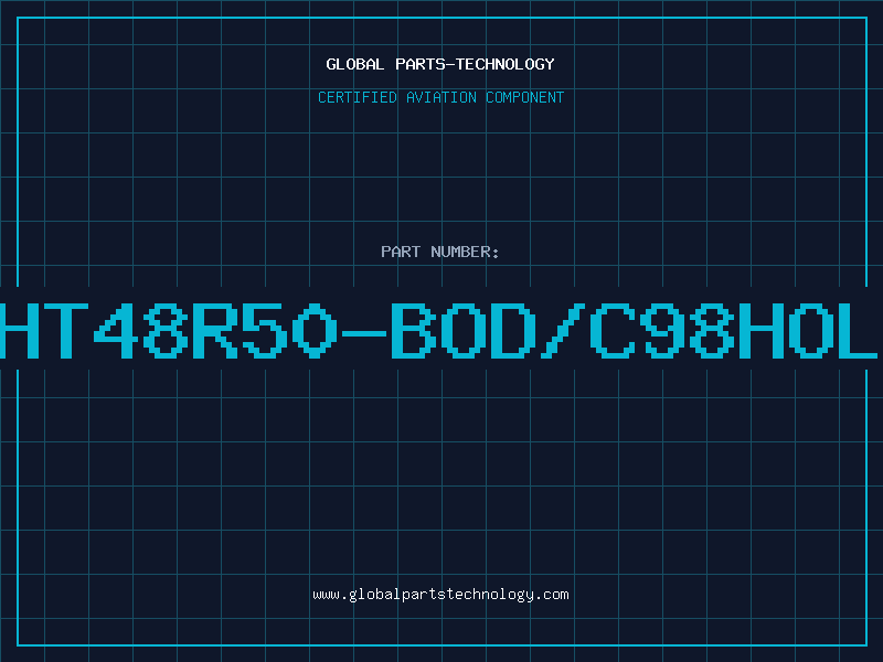 Aviation Part HT48R50-BOD/C98HOL