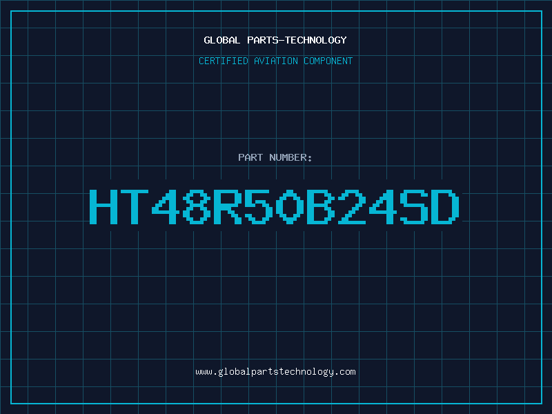 Aviation Part HT48R50B24SD