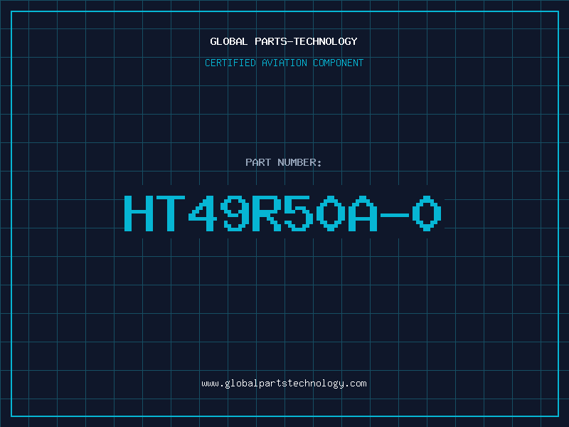Aviation Part HT49R50A-0