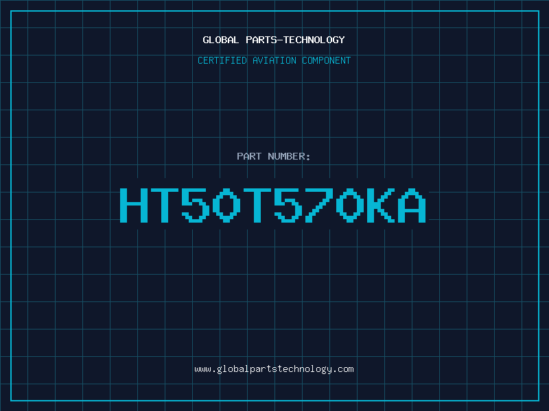 Aviation Part HT50T570KA
