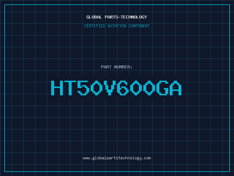Aviation Part HT50V600GA