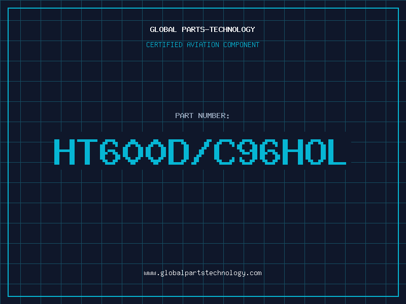 Aviation Part HT600D/C96HOL