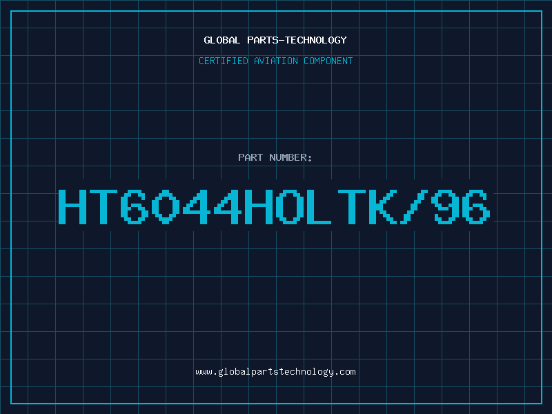 Aviation Part HT6044HOLTK/96