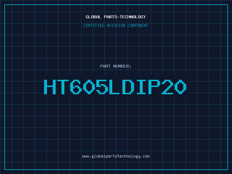 Aviation Part HT605LDIP20