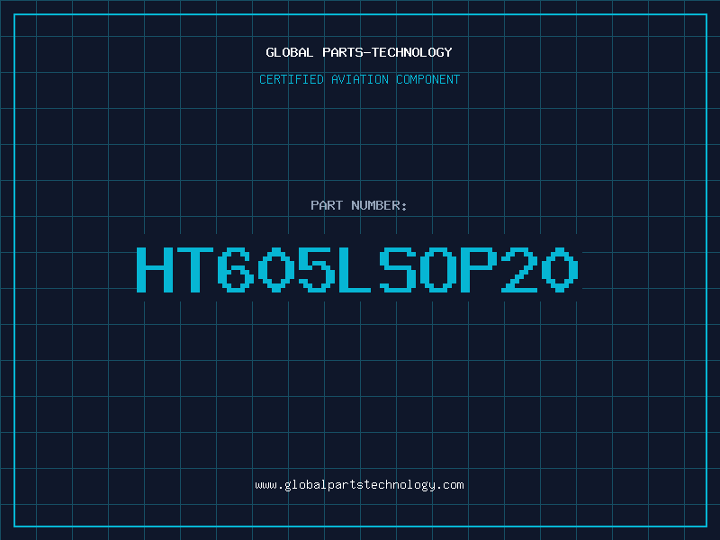 Aviation Part HT605LSOP20