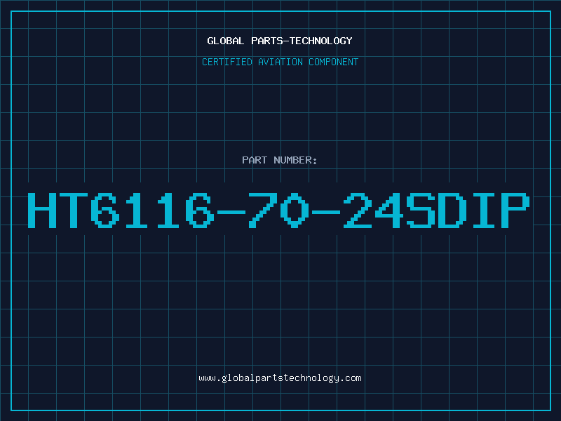 Aviation Part HT6116-70-24SDIP