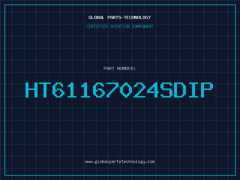 Aviation Part HT61167024SDIP