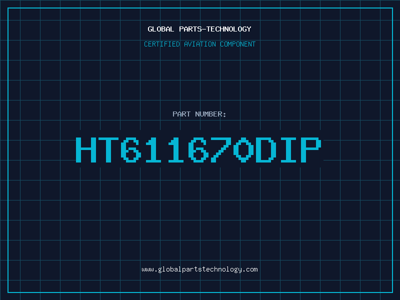 Aviation Part HT611670DIP