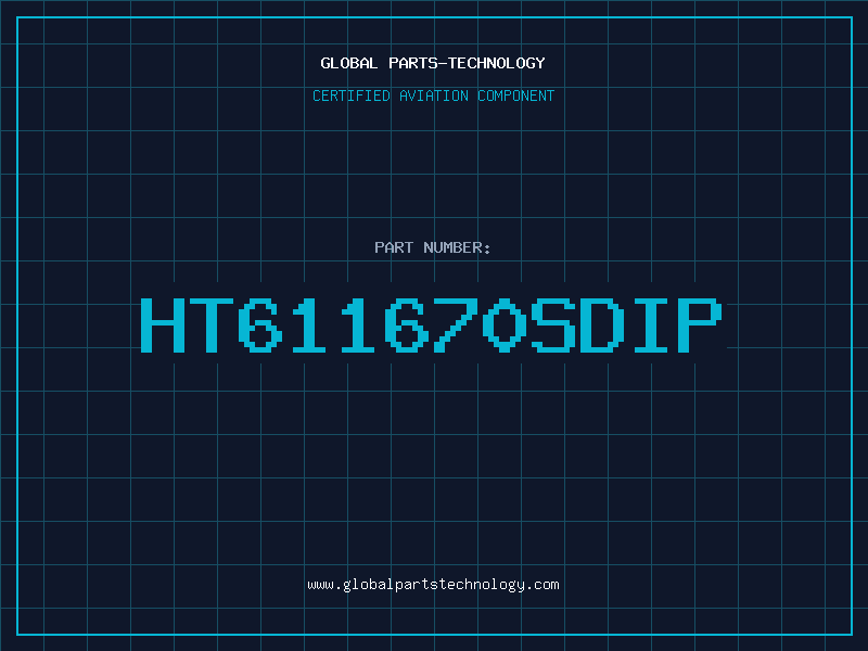 Aviation Part HT611670SDIP