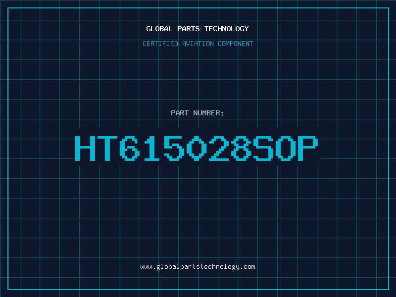 Aviation Part HT615028SOP