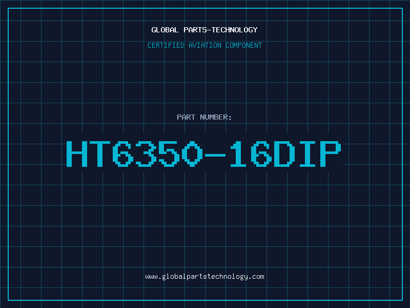 Aviation Part HT6350-16DIP