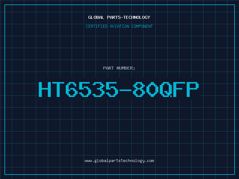 Aviation Part HT6535-80QFP