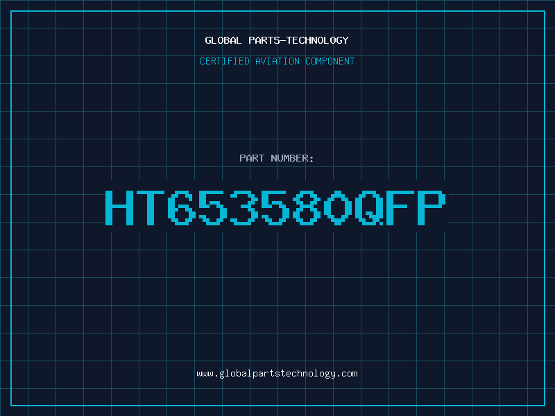 Aviation Part HT653580QFP