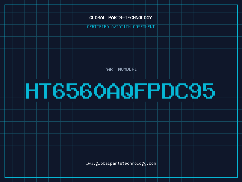 Aviation Part HT6560AQFPDC95