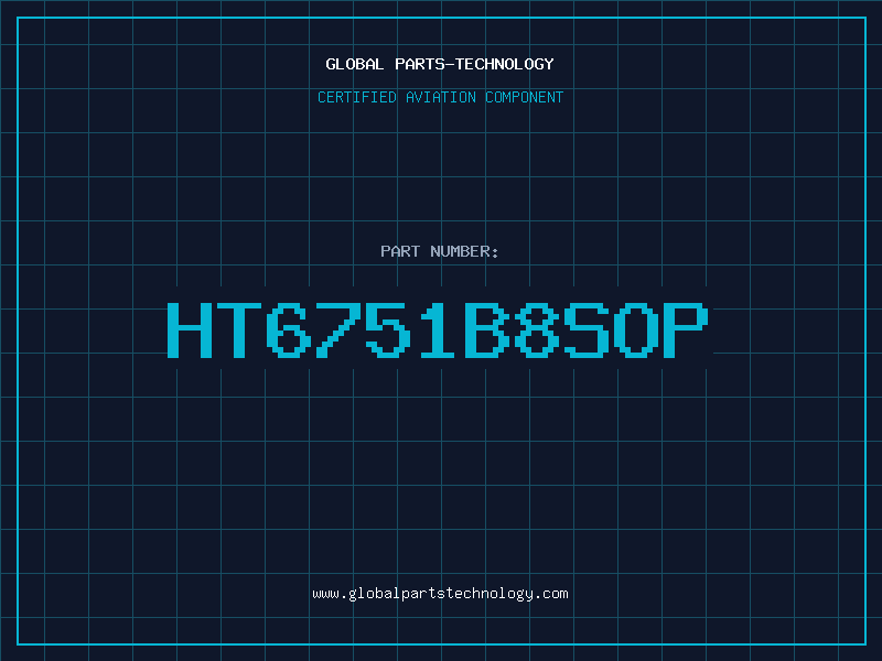 Aviation Part HT6751B8SOP
