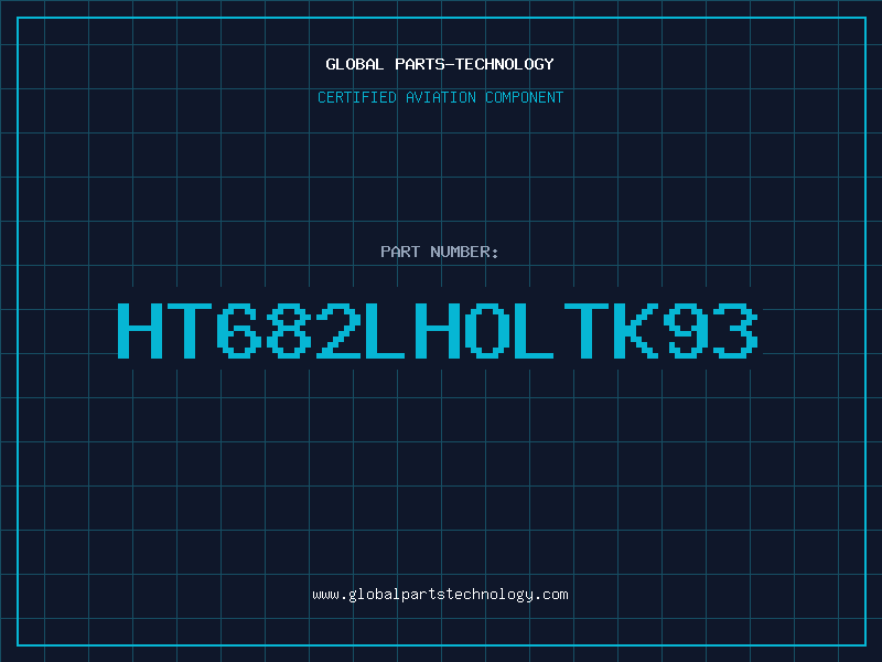 Aviation Part HT682LHOLTK93