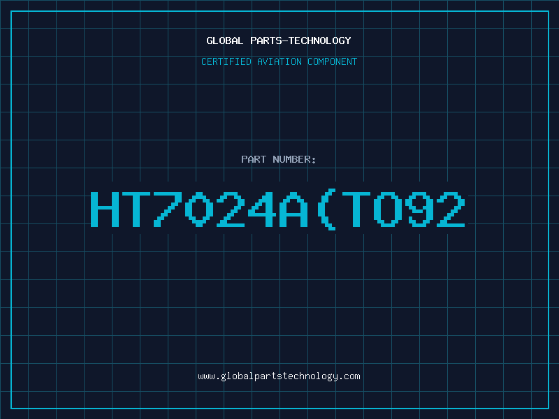 Aviation Part HT7024ATO92