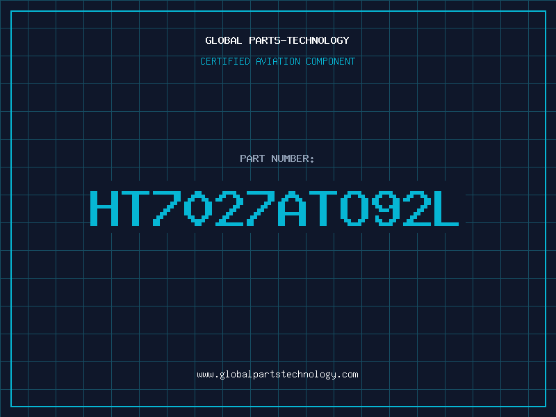 Aviation Part HT7027ATO92L