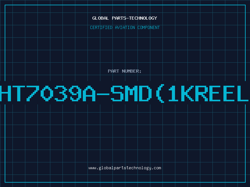 Aviation Part HT7039A-SMD(1KREEL