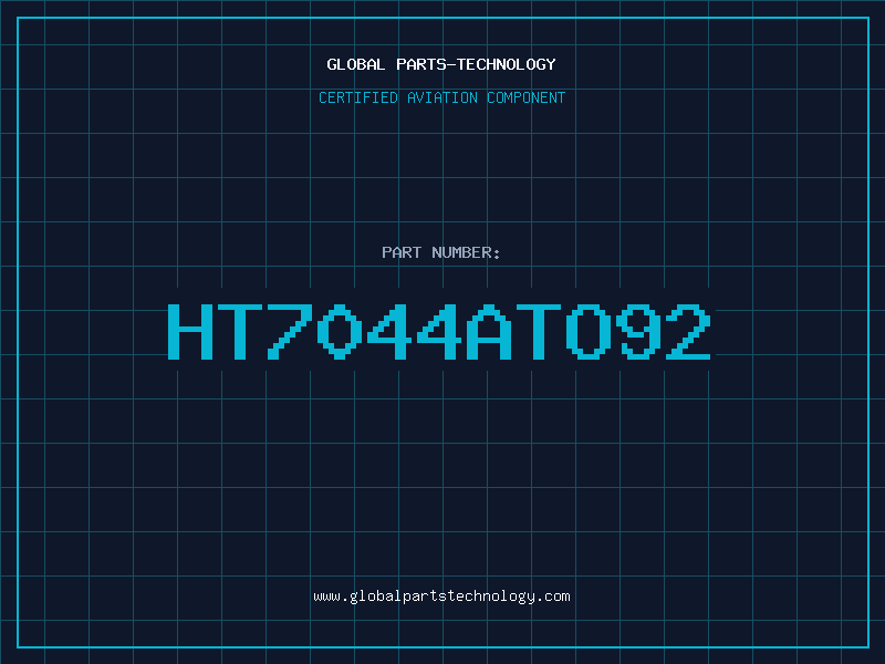Aviation Part HT7044ATO92