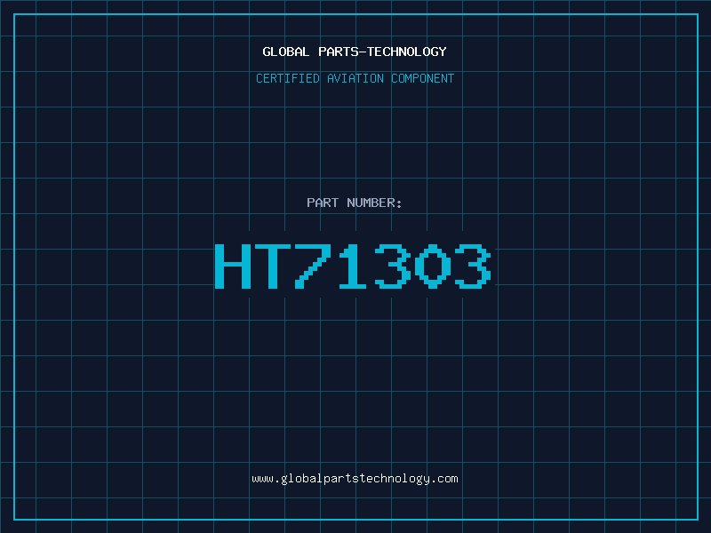 Aviation Part HT71303