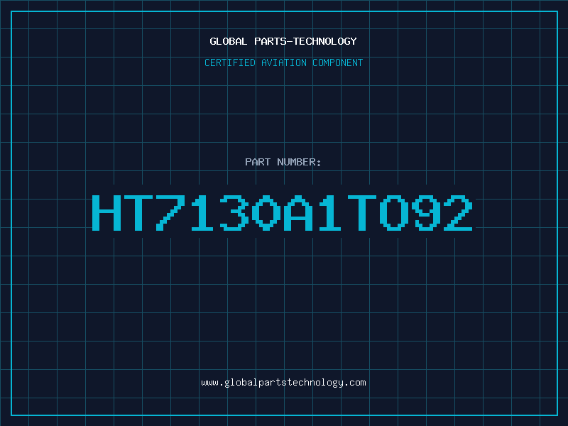 Aviation Part HT7130A1TO92