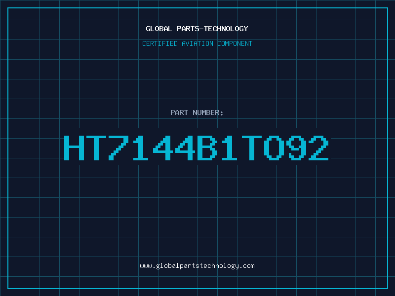 Aviation Part HT7144B1TO92
