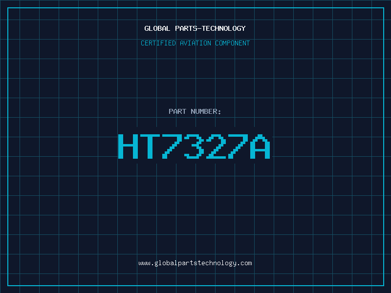 Aviation Part HT7327A