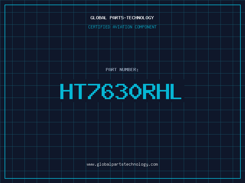 Aviation Part HT7630RHL