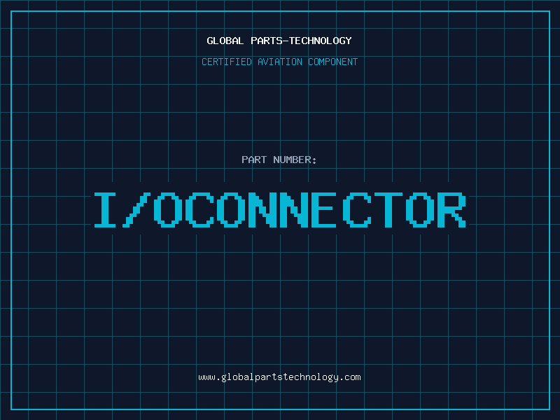 Aviation Part I/OCONNECTOR