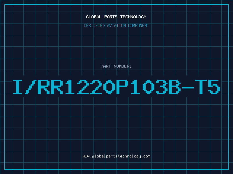 Aviation Part I/RR1220P103B-T5